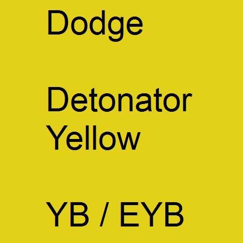 Dodge, Detonator Yellow, YB / EYB.
